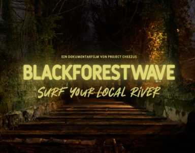 Introbild - Filmtipp: Blackforestwave - Surf Your Local River