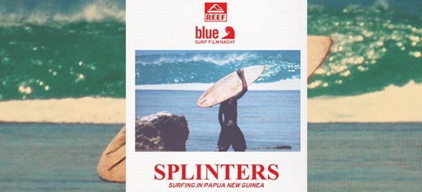 Blue Surf Film Nacht Open Air Tour 2015 Spinters