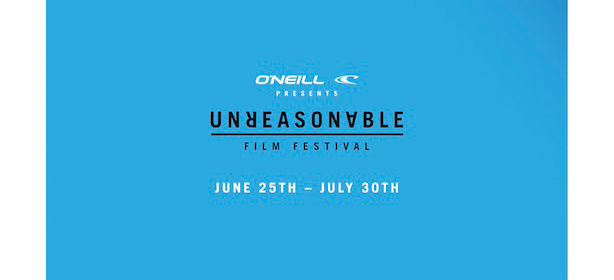 O'Neill Unreasonable Surf Film Festival